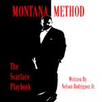 Montana Method cover image
