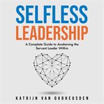 Selfless Leadership cover image