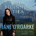 The Beginning : Thea cover image