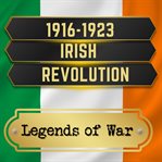 1916-1923 Irish revolution cover image