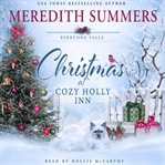 Christmas at Cozy Holly Inn cover image