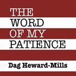 The Word of My Patience cover image