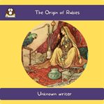 The Origin of Rubies cover image