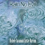 Rain No Evil cover image