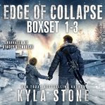 Edge of Collapse Box Set : Books #1-3 cover image
