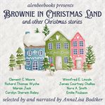 Brownie in christmas land and other christmas stories cover image