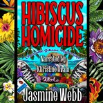 Hibiscus Homicide cover image