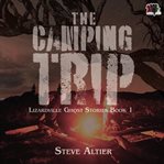 The Camping Trip cover image