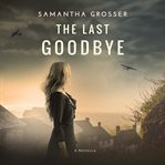 The Last Goodbye cover image