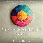 Your Radiant Soul cover image