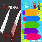 How to stop a murder? Tim Tim cover image