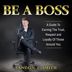 Be a Boss cover image