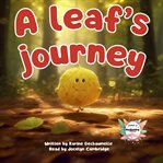 A leaf's journey cover image