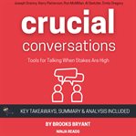 Summary : Crucial Conversations cover image
