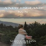 A New England Nun cover image