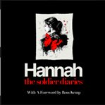 Hannah : The Soldier Diaries cover image