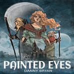 Painted Eyes cover image