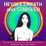 Heyoka Empath and Starseed cover image