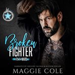 Broken Fighter : Mafia Wars cover image