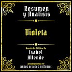 Resumen Y Analisis : Violeta cover image