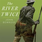 The River Twice cover image