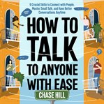 How to Talk to Anyone With Ease cover image