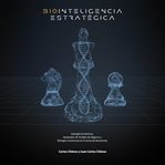Biointeligencia estratégica cover image