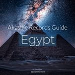 Akashic records guide Egypt cover image