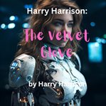 The velvet glove cover image