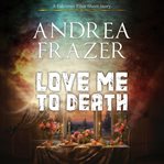 Love Me to Death cover image