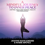 A mindful journey to inner peace cover image