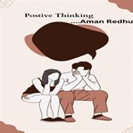 Postive Thinking cover image