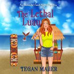 The Lethal Luau cover image