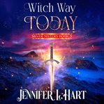 Witch Way Today cover image