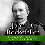 John D. Rockefeller cover image