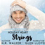 Holiday Heart Strings : Hartbridge Christmas cover image