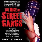 The Rise of Street Gangs cover image