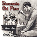 Sherlock Holmes and the Adventure of Shoscombe Old Place cover image