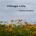 Village Life cover image