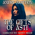 The Gifts of Asti cover image