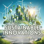 Sustainable innovations cover image