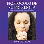 El Protocolo De Su Presencia cover image