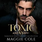 Toxic : Mafia Wars New York cover image