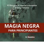 Magia negra para principiantes cover image