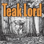 Teak Lord cover image