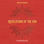 Revelations of the Sun cover image