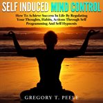 Self Induced Mind Control cover image