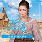 An agent for Cecily cover image