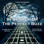 In Search of the Perfect Buzz cover image