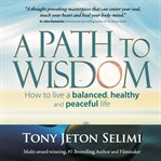 A path to wisdom cover image